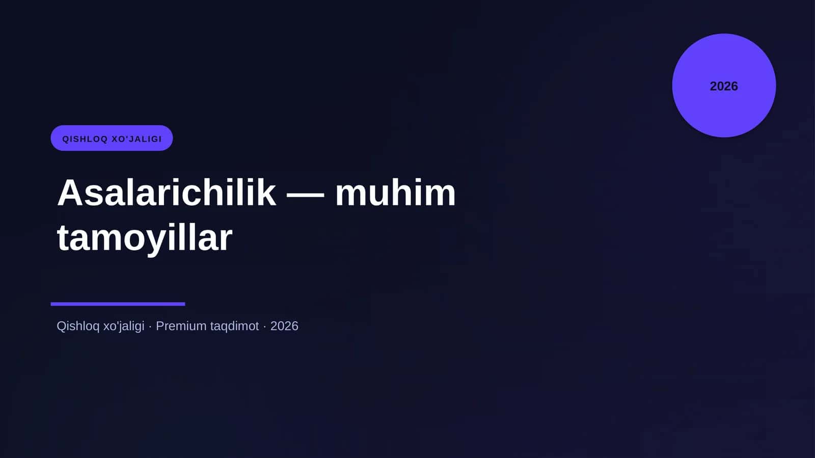 Asalarichilik — muhim tamoyillar