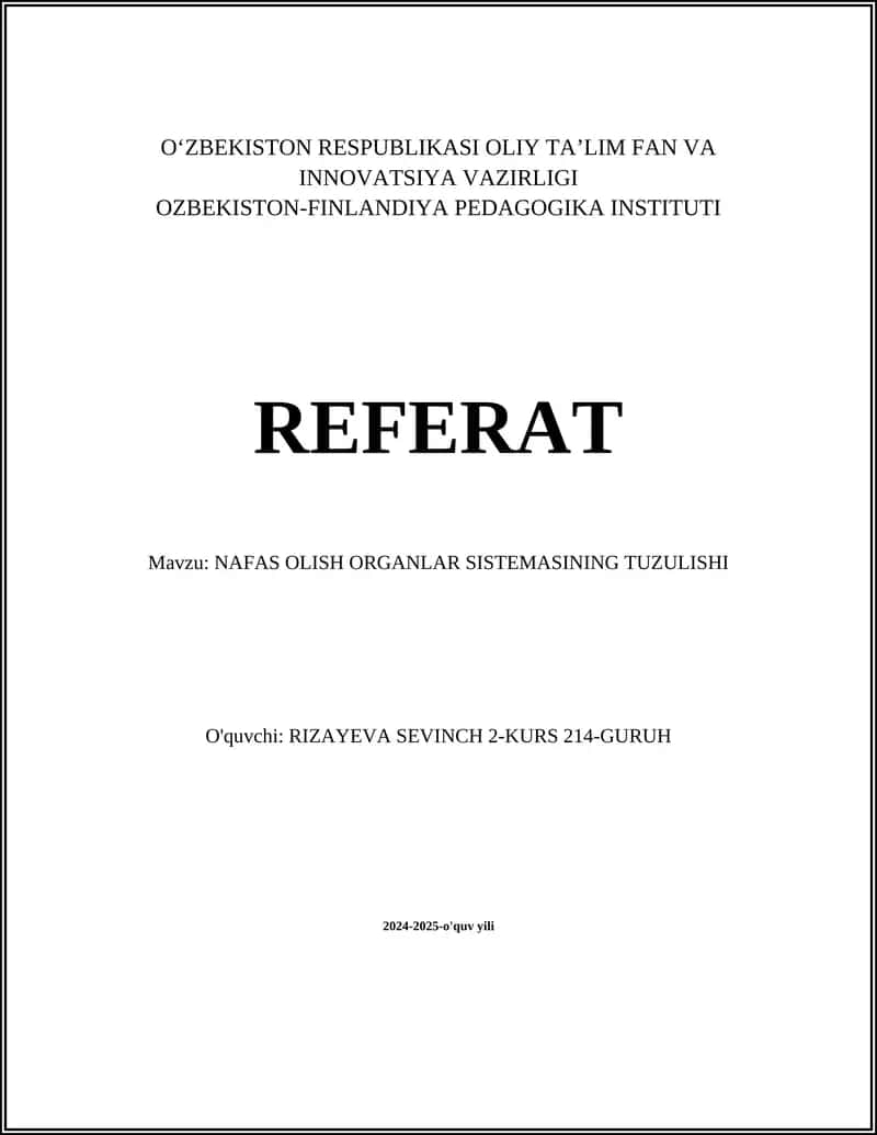NAFAS OLISH ORGANLAR SISTEMASINING TUZULISHI