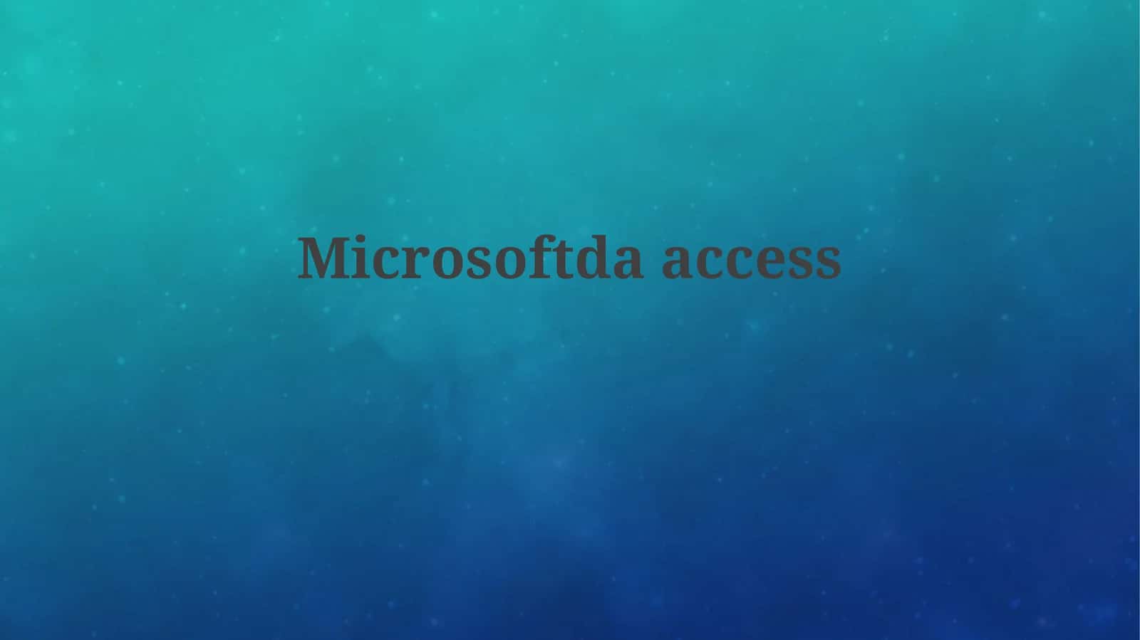 Microsoftdaaccess