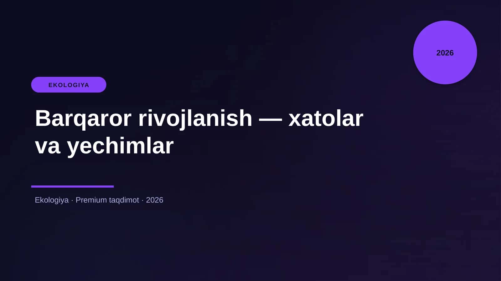 Barqaror rivojlanish — xatolar va yechimlar
