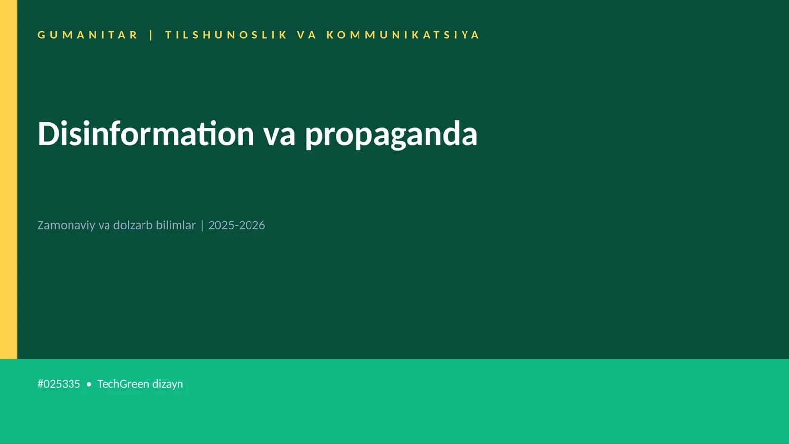 Disinformation va propaganda