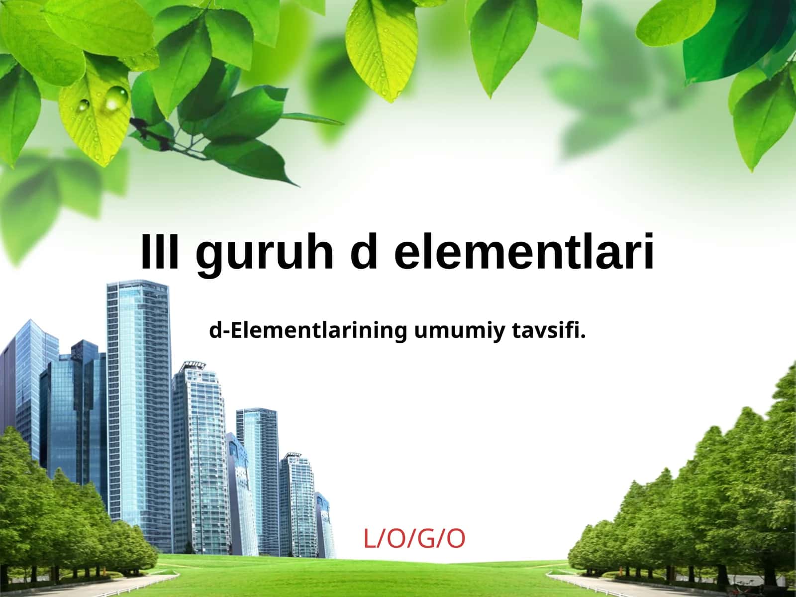 III guruh d elementlari