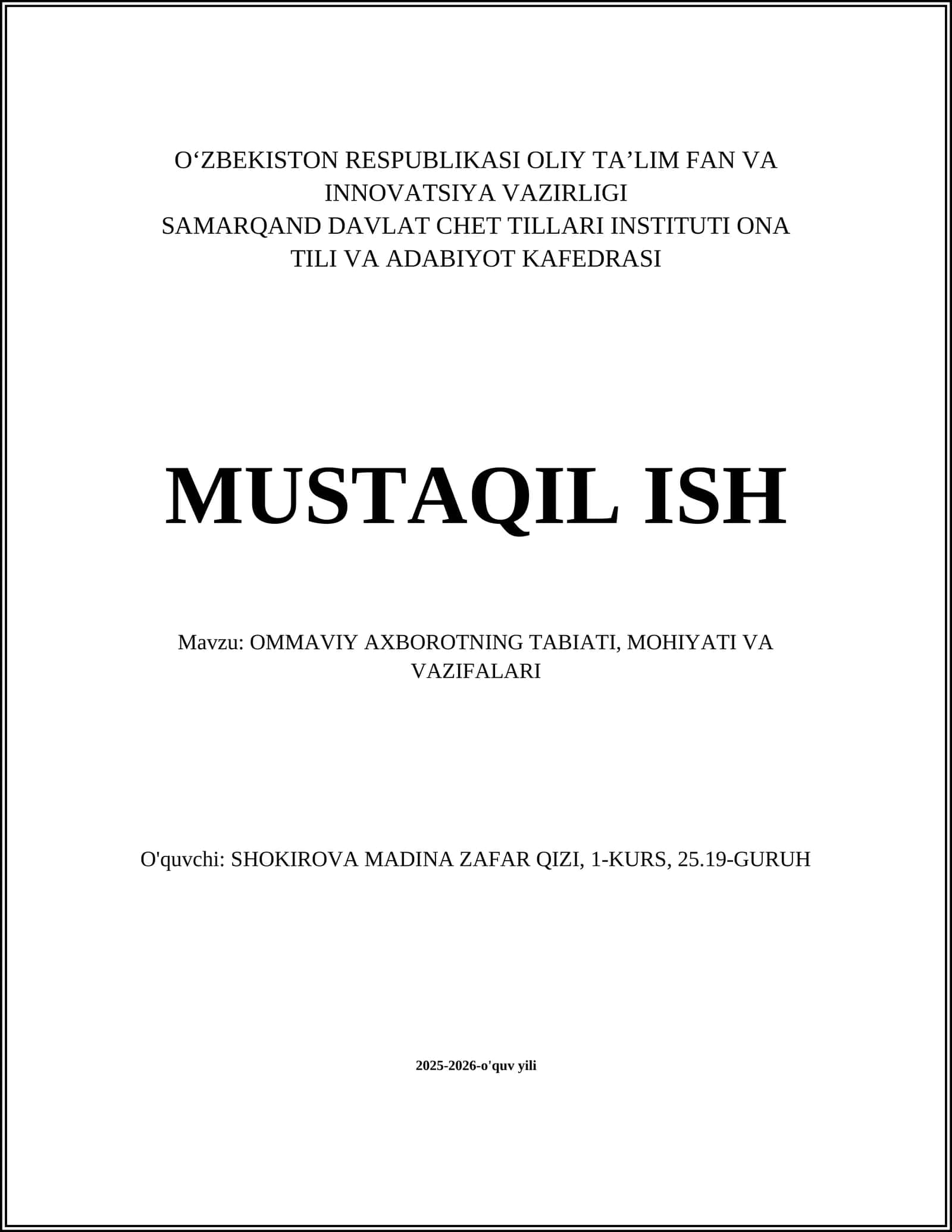OMMAVIY AXBOROTNING TABIATI, MOHIYATI VA VAZIFALARI