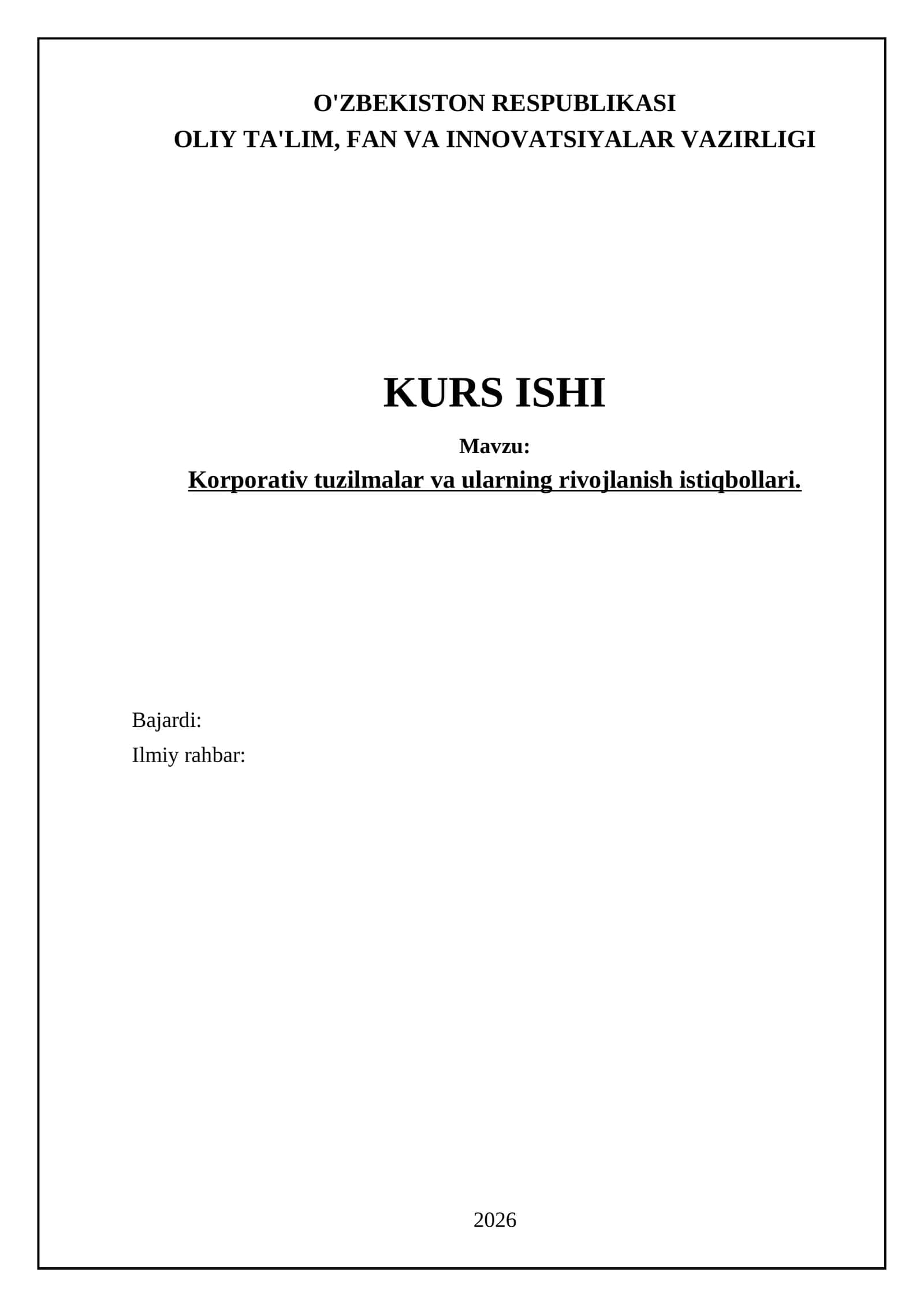 Kоrpоrаtiv tuzilmаlаr vа ulаrning rivоjlаnish istiqbоllаri