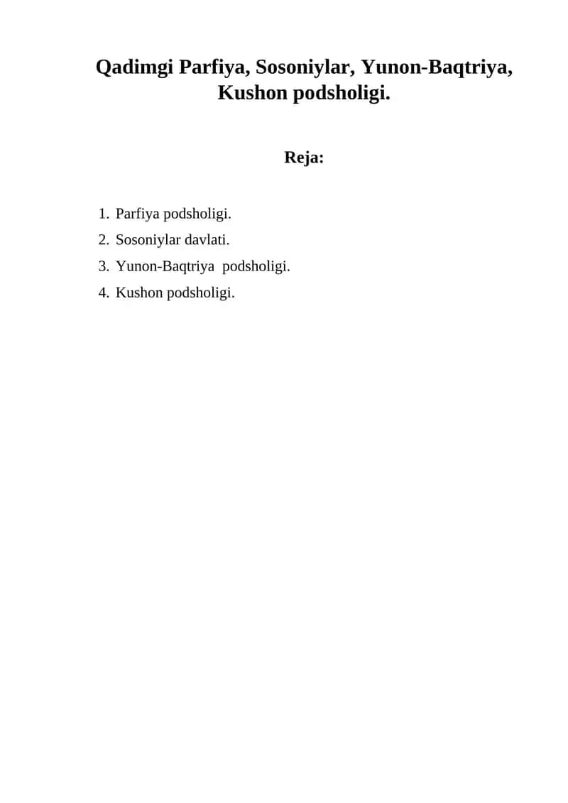 Qadimgi Parfiya, Sosoniylar, Yunon-Baqtriya, Kushon podsholigi