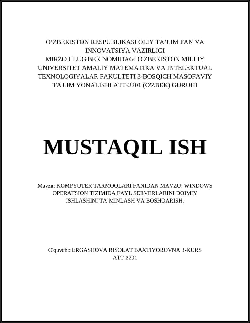 WINDOWS OPERATSION TIZIMIDA FAYL SERVERLARINI DOIMIY ISHLASHINI TA’MINLASH VA BOSHQARISH
