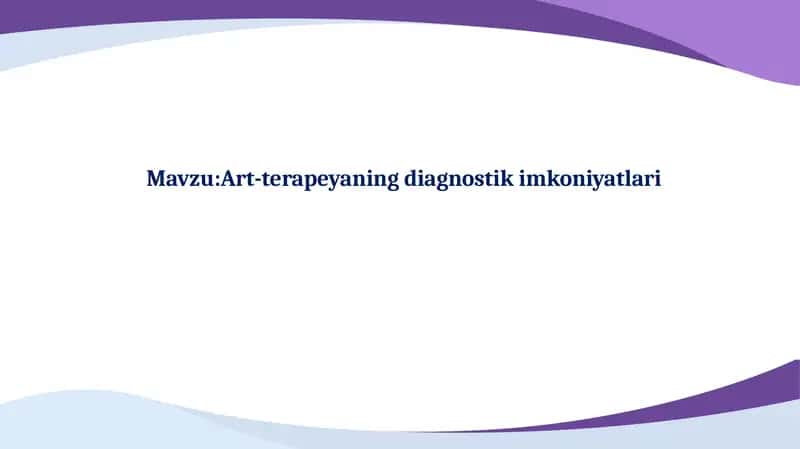 Art-terapeyaning diagnostik imkoniyatlari