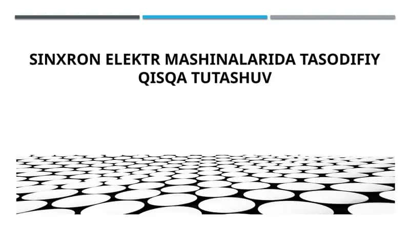 SINXRON ELEKTR MASHINALARIDA TASODIFIY QISQA TUTASHUV