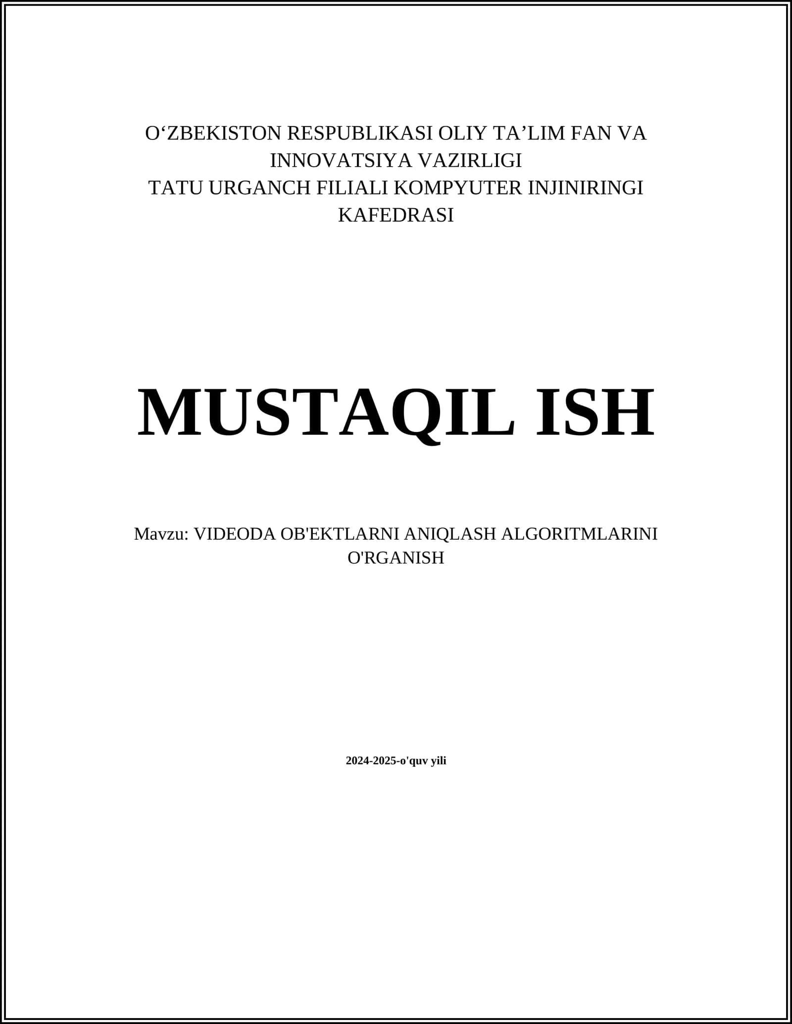 VIDEODA OB'EKTLARNI ANIQLASH ALGORITMLARINI O'RGANISH