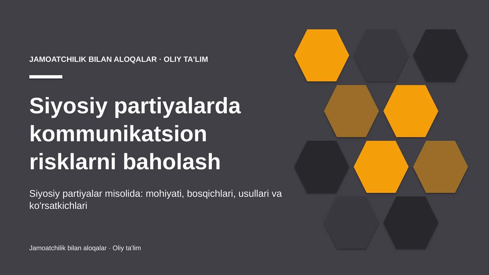 Siyosiy partiyalarda kommunikatsion risklarni baholash