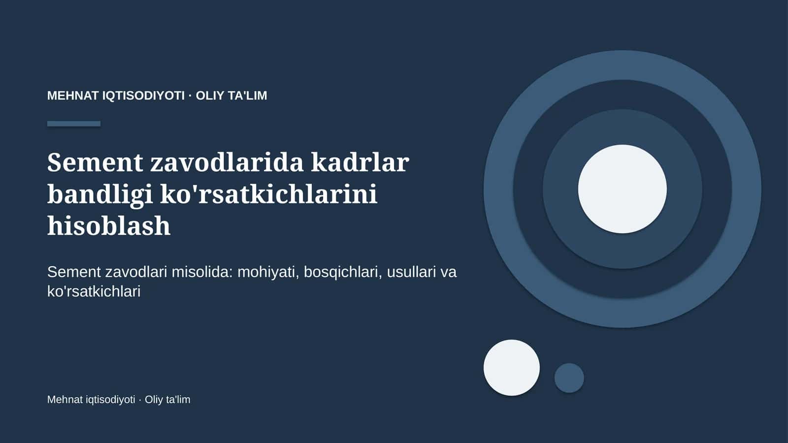 Sement zavodlarida kadrlar bandligi ko'rsatkichlarini hisoblash