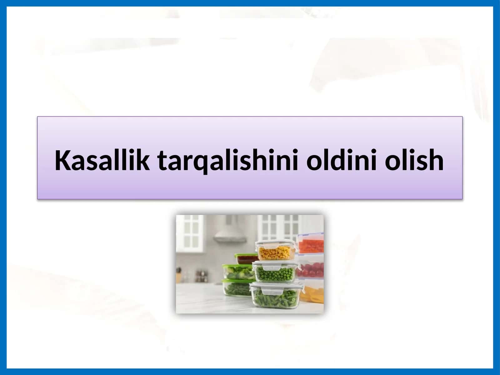 Kasallik tarqalishini oldini olish