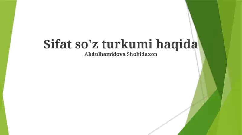 Sifat so'z turkumi haqida