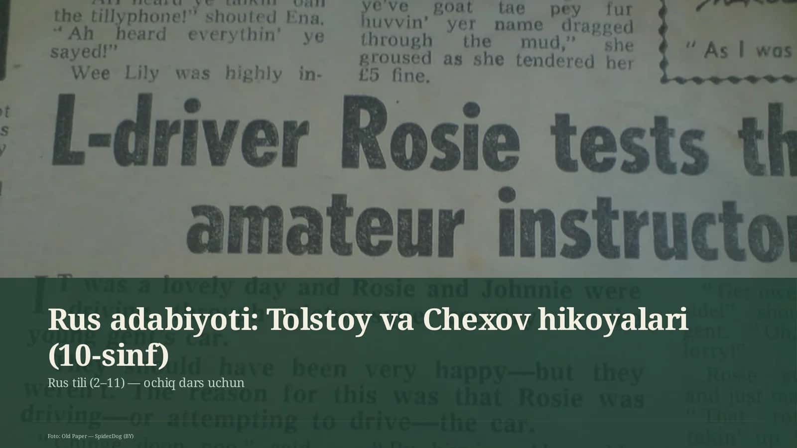 Rus adabiyoti: Tolstoy va Chexov hikoyalari (10-sinf)