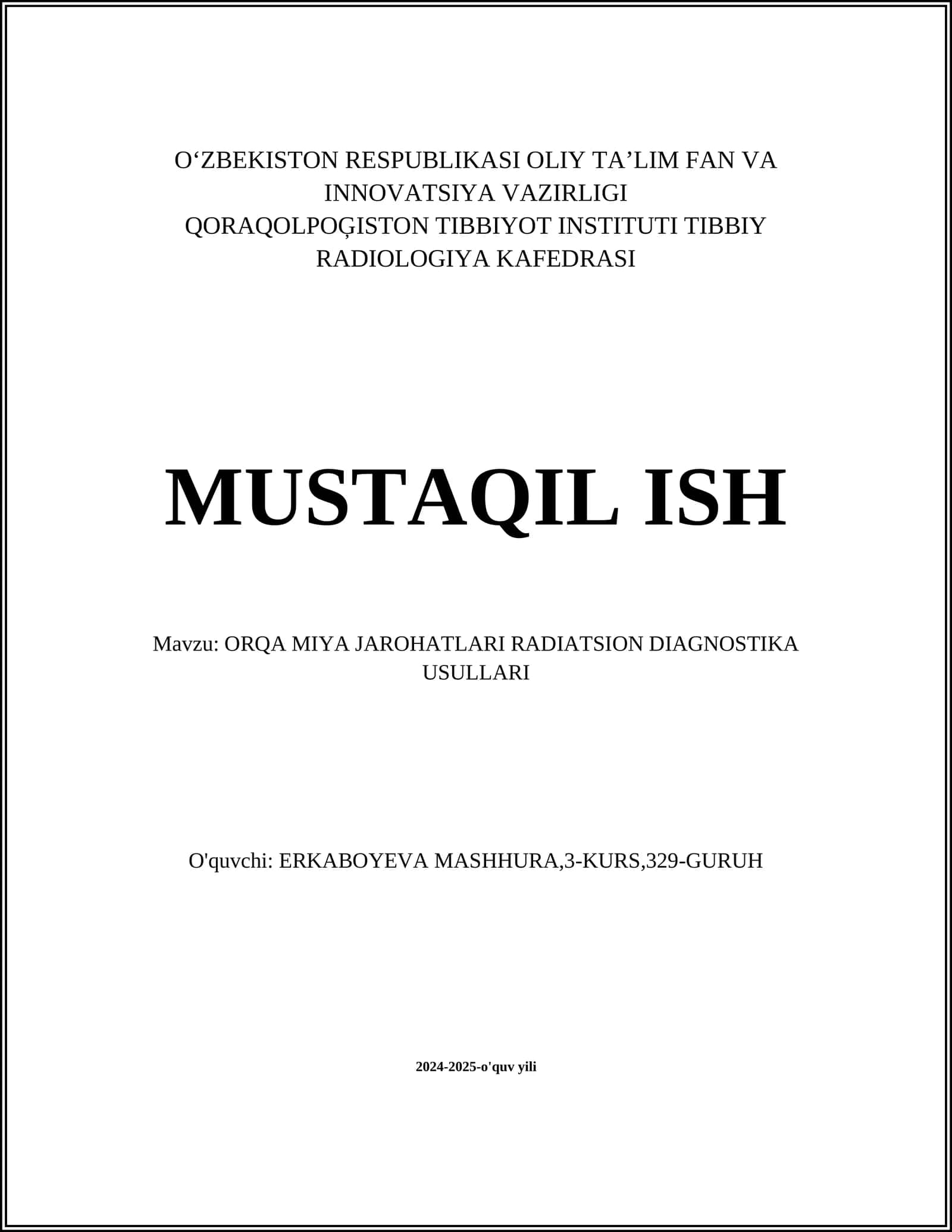 ORQA MIYA JAROHATLARI RADIATSION DIAGNOSTIKA USULLARI