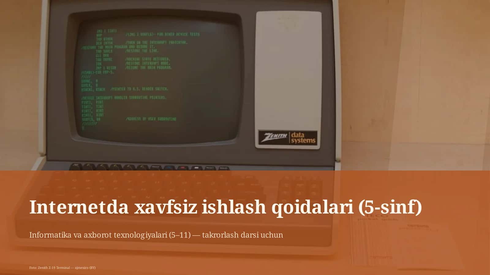 Internetda xavfsiz ishlash qoidalari (5-sinf)