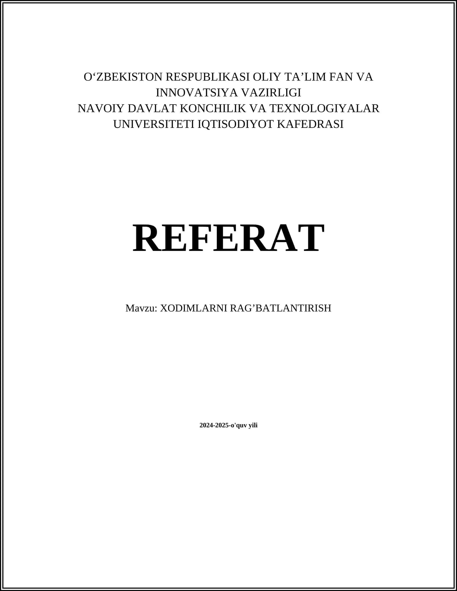 XODIMLARNI RAG’BATLANTIRISH