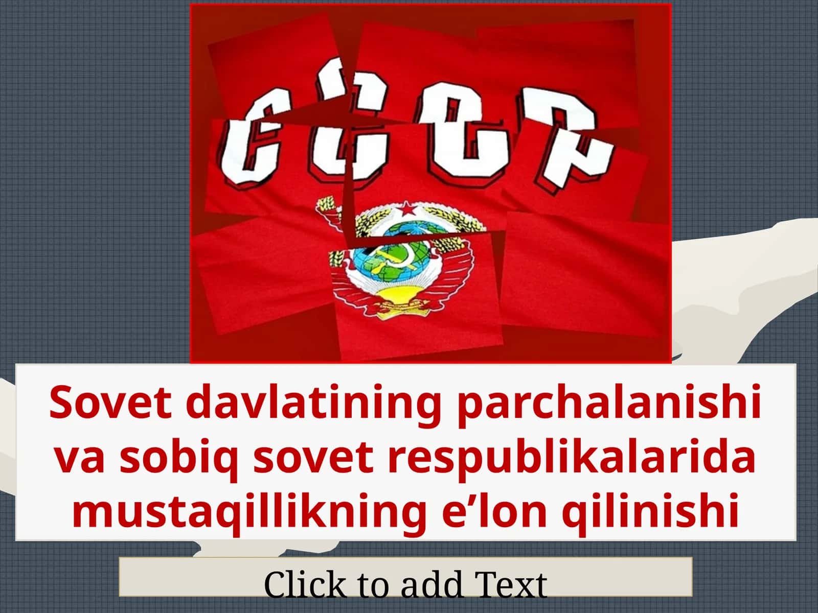 Sovet davlatining parchalanishi va sobiq sovet respublikalarida mustaqillikning e’lon qilinishi
