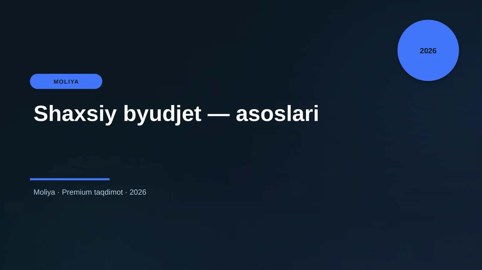 Shaxsiy byudjet — asoslari