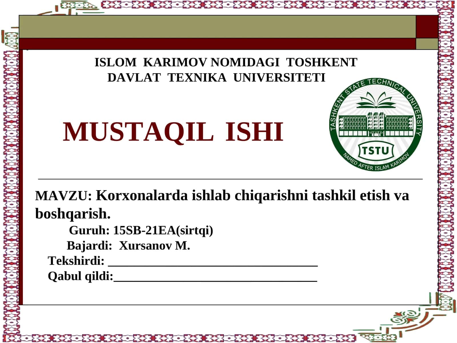 Korxonalarda ishlab chiqarishni tashkil etish va boshqarish