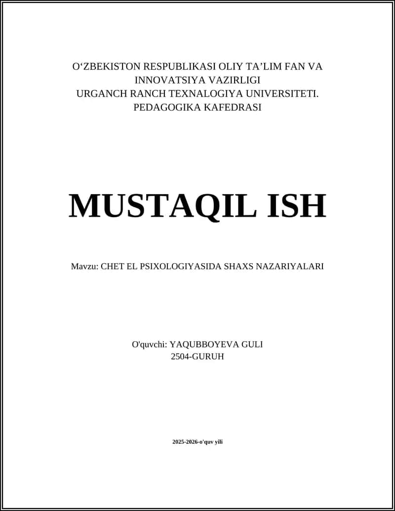 CHET EL PSIXOLOGIYASIDA SHAXS NAZARIYALARI
