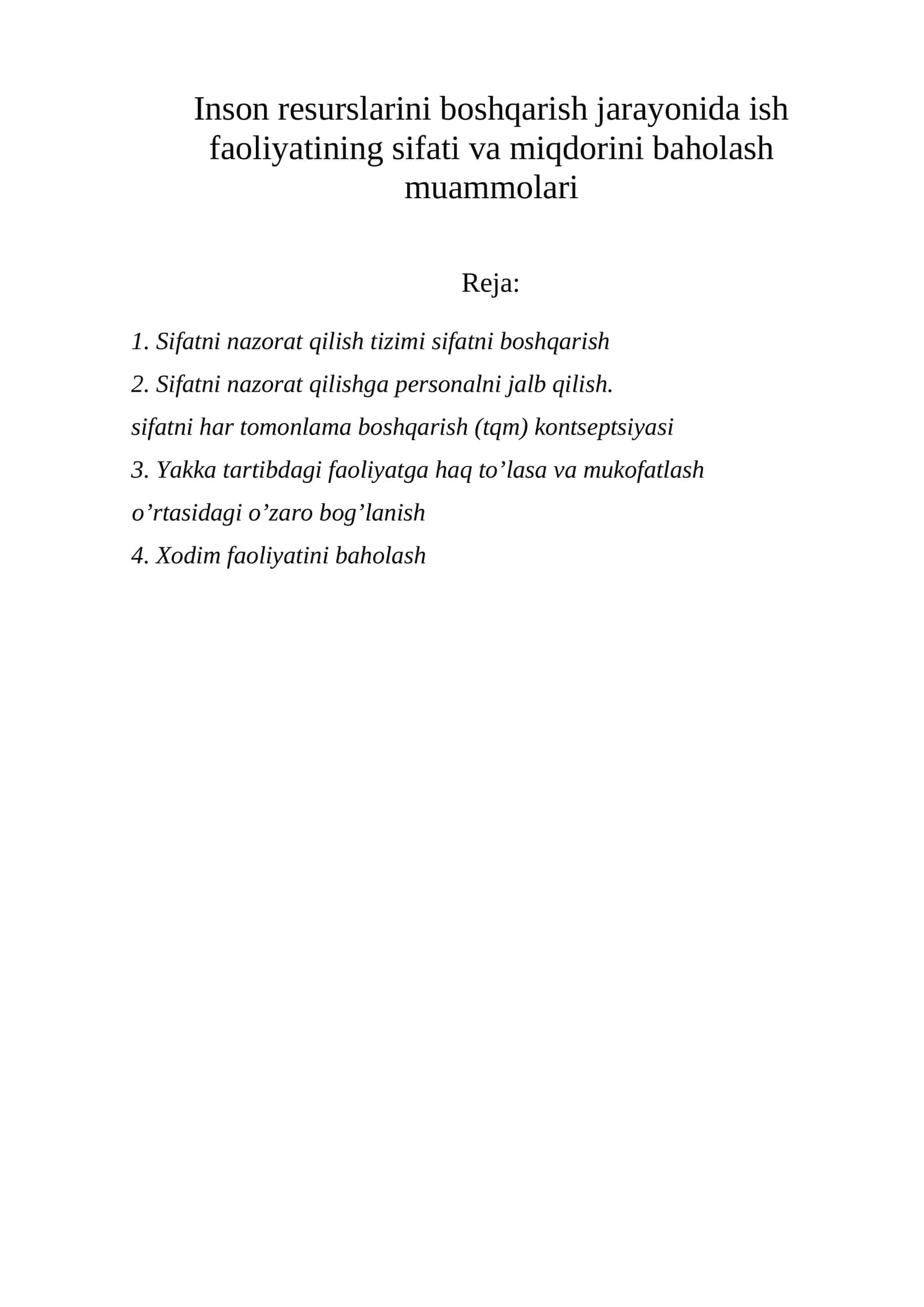 Sifatni nazorat qilish tizimi sifatni boshqarish