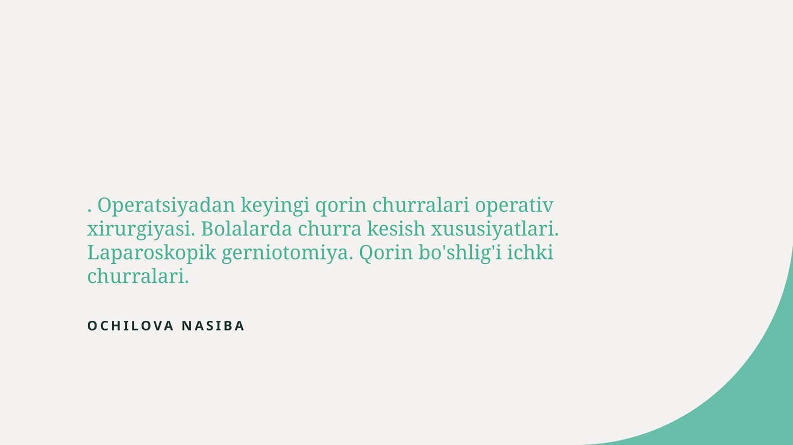 Operatsiyadan keyingi qorin churralari operativ xirurgiyasi