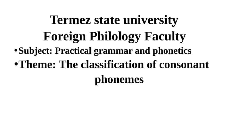 The classification of consonant phonemes