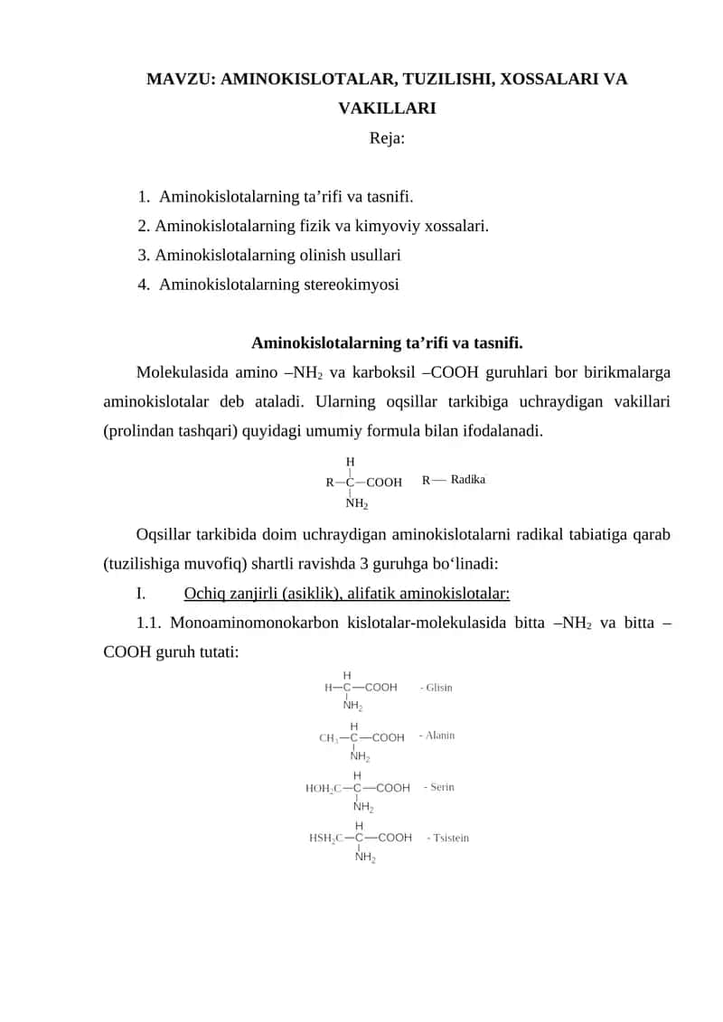 AMINOKISLOTALAR, TUZILISHI, XOSSALARI VA VAKILLARI