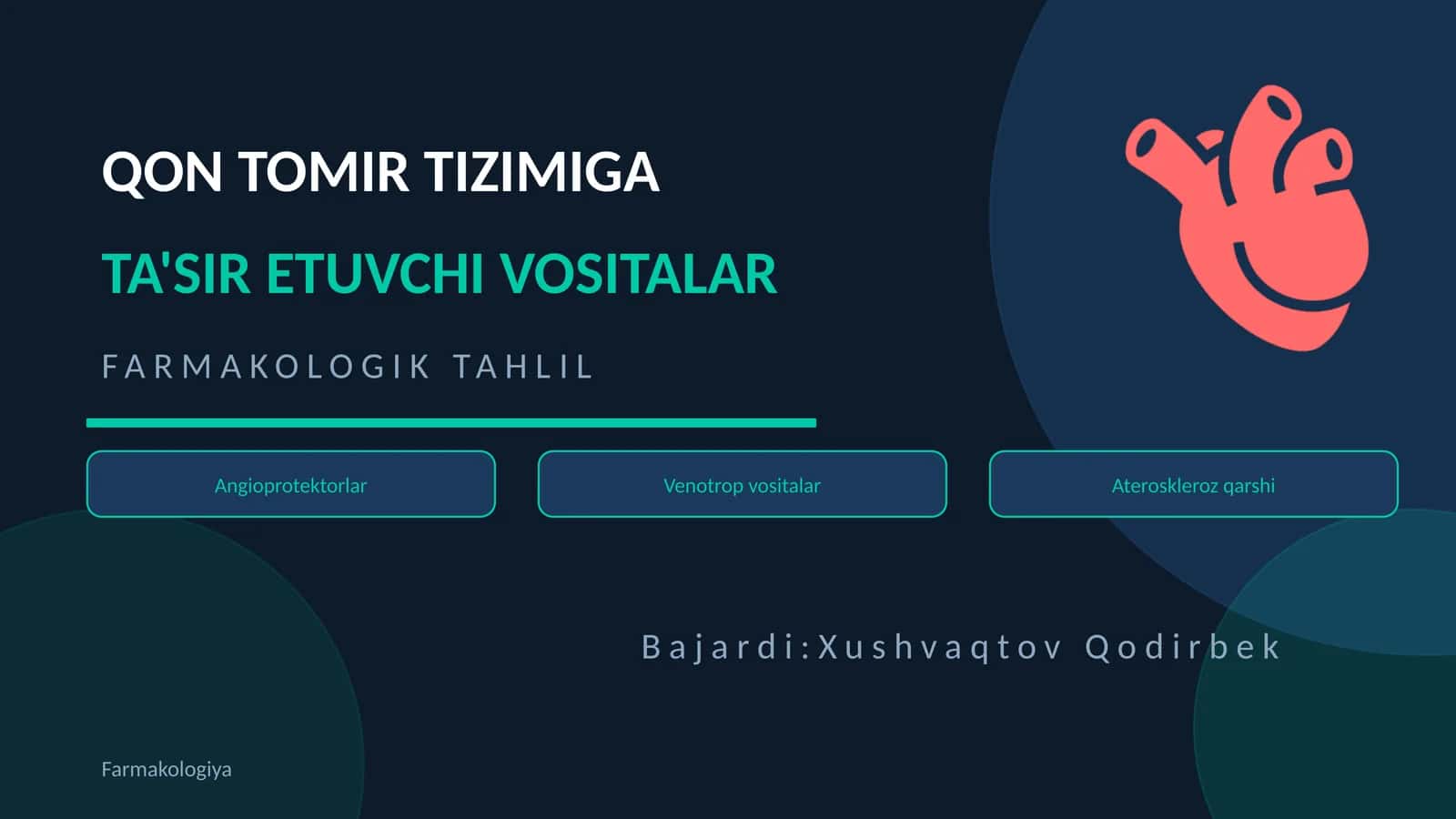 ANGIOPROTEKTORLAR VA VENOTROP VOSITALAR