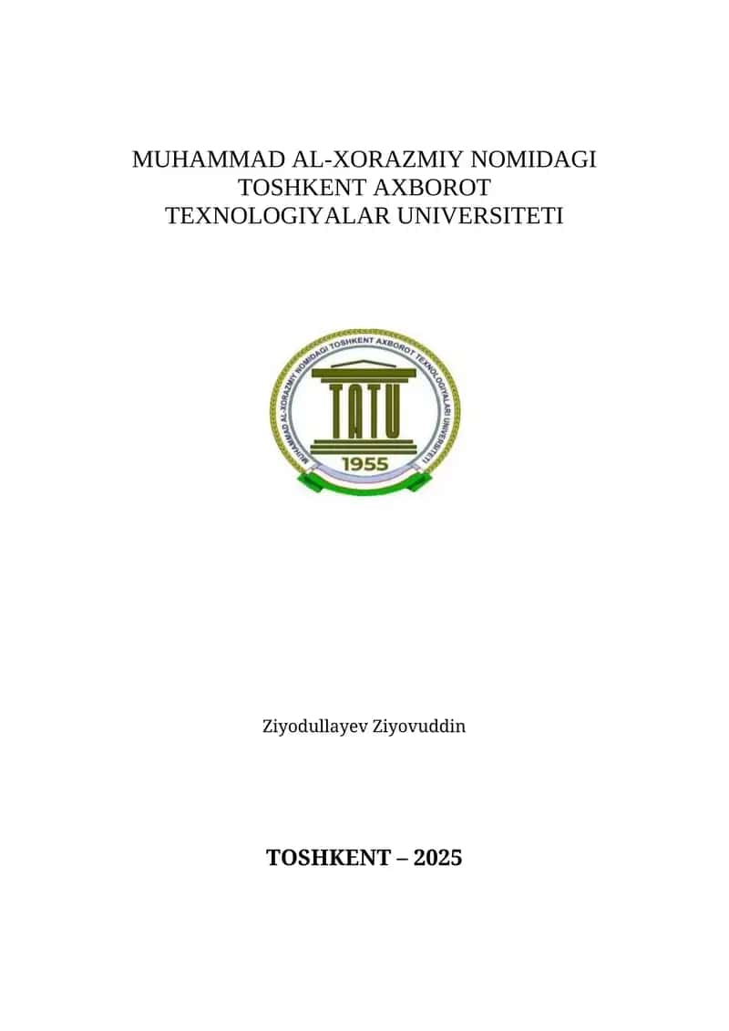 TOSHKENT AXBOROT TEXNOLOGIYALAR UNIVERSITETI