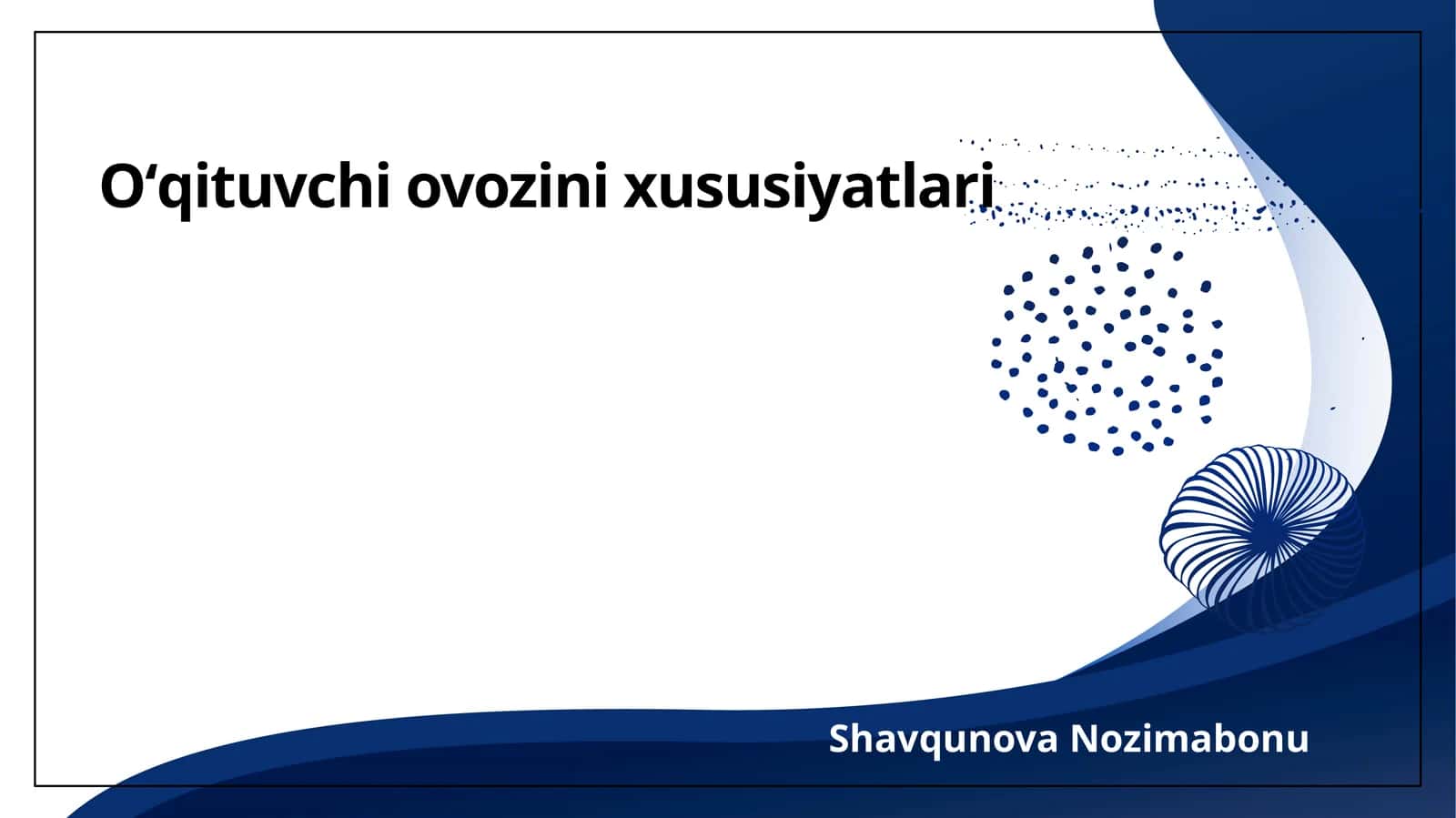 Oʻqituvchi ovozini xususiyatlari