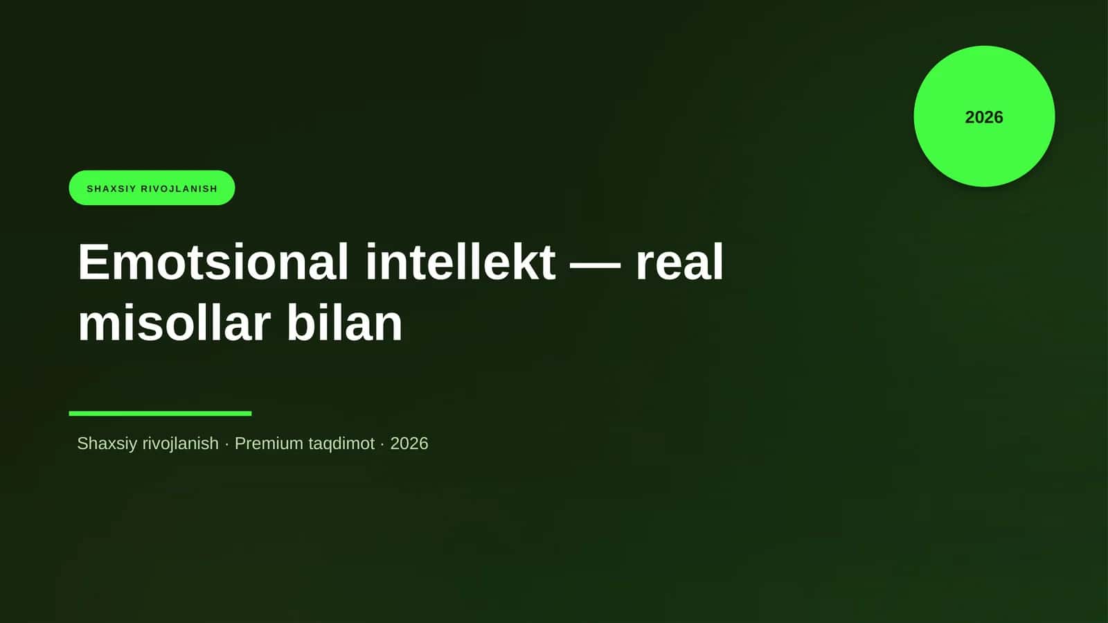 Emotsional intellekt — real misollar bilan