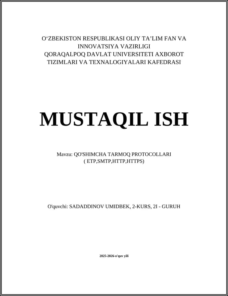 QO'SHIMCHA TARMOQ PROTOCOLLARI ( ETP,SMTP,HTTP,HTTPS)