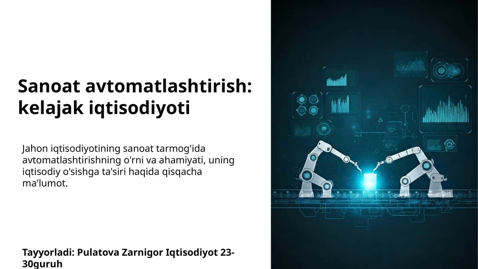 Sanoat avtomatlashtirish: kelajak iqtisodiyoti