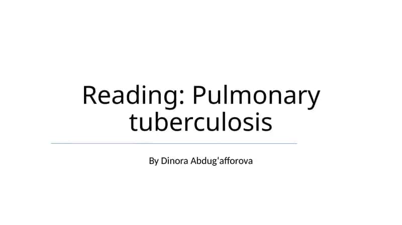 Pulmonary tuberculosis