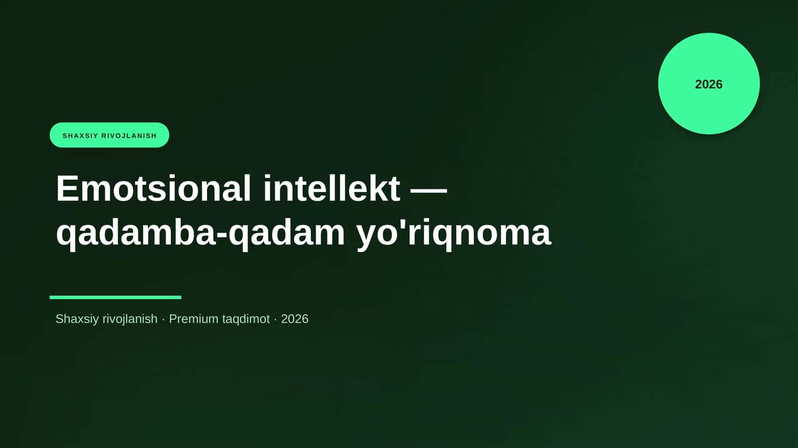 Emotsional intellekt — qadamba-qadam yo'riqnoma