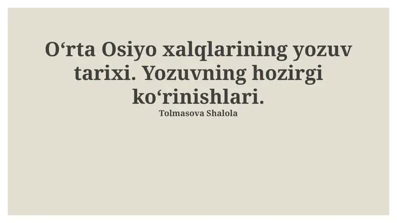 Markaziy Osiyo xalqlarining yozuv tarixi