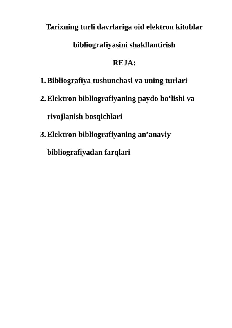 Tarixning turli davrlariga oid elektron kitoblar bibliografiyasini shakllantirish