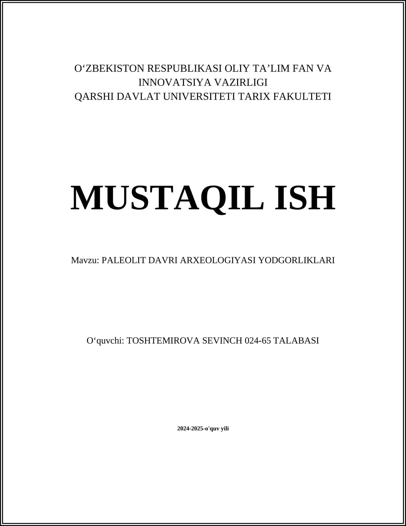 PALEOLIT DAVRI ARXEOLOGIYASI YODGORLIKLARI