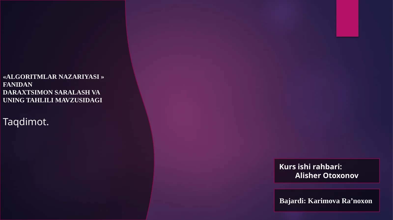 DARAXTSIMON SARALASH VA UNINGTAHLILI MAVZUSIDAGI
