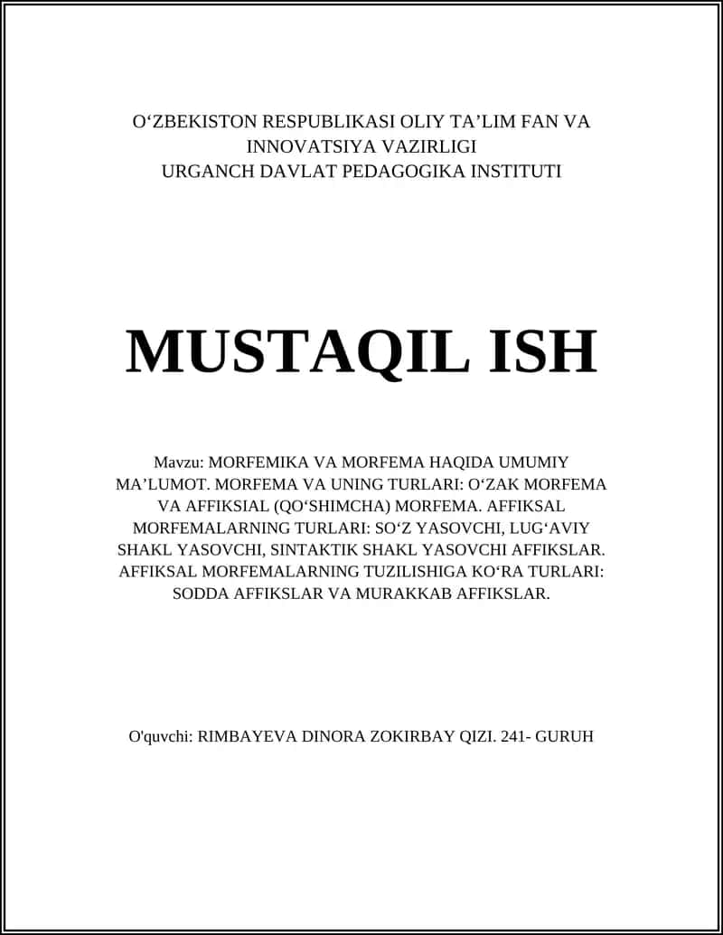 MORFEMIKA VA MORFEMA HAQIDA UMUMIY MA’LUMOT