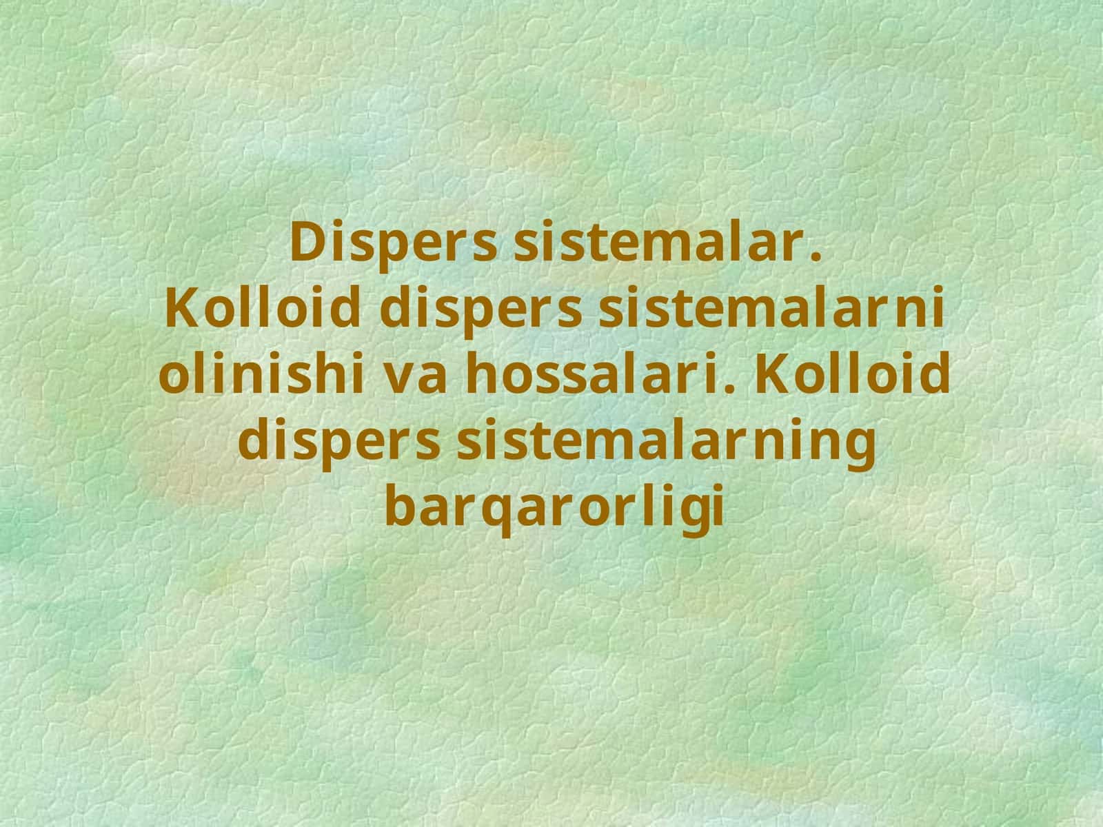 Dispers sistemalar