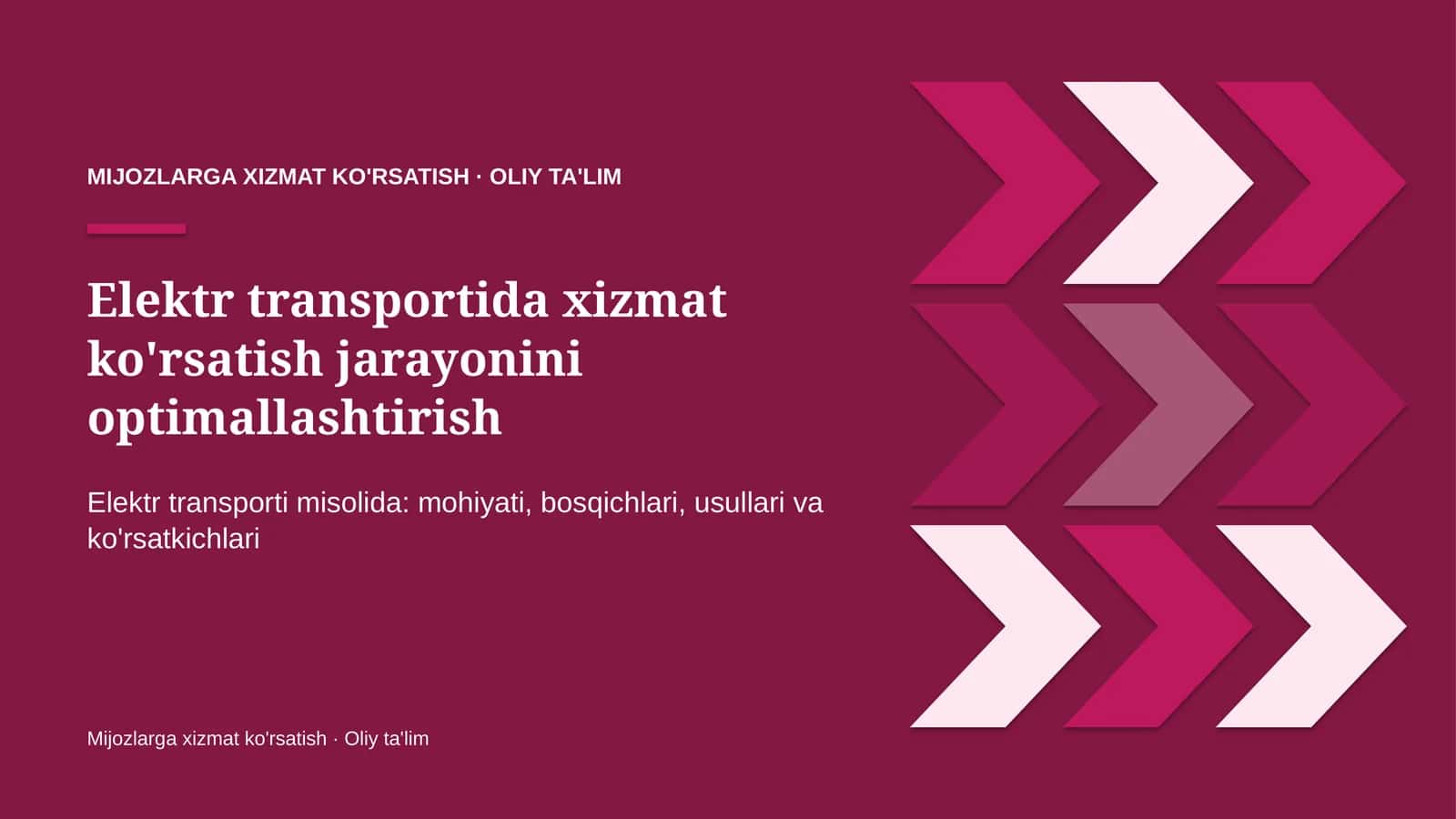 Elektr transportida xizmat ko'rsatish jarayonini optimallashtirish