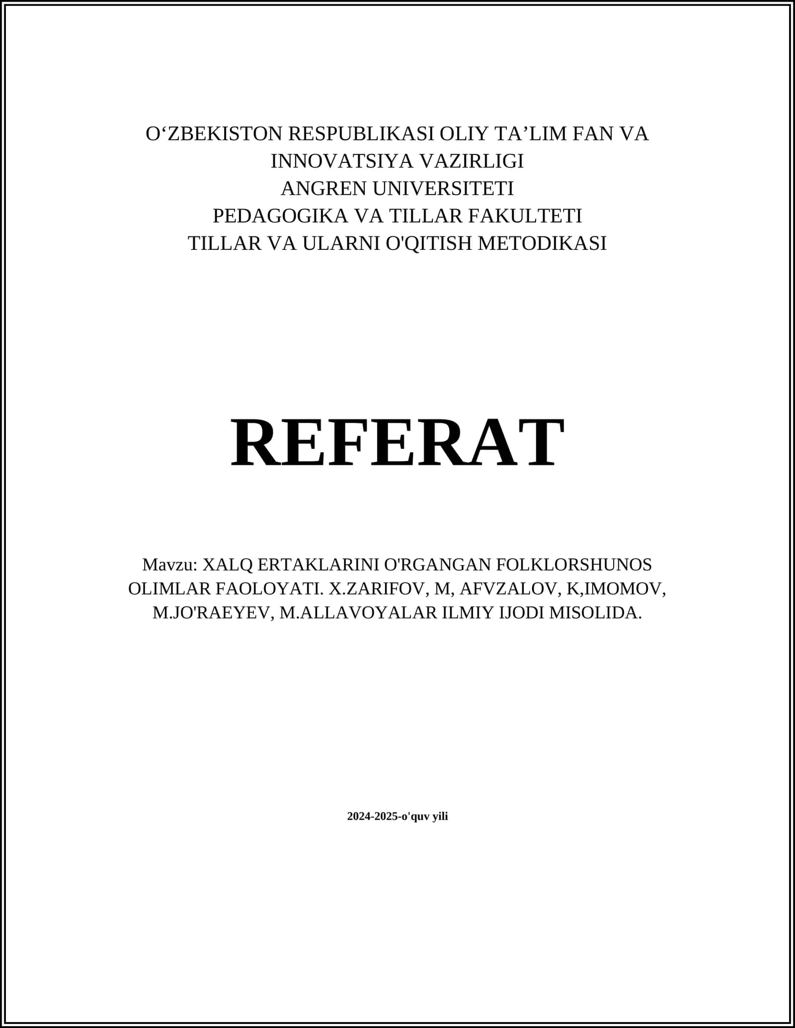 XALQ ERTAKLARINI O'RGANGAN FOLKLORSHUNOS OLIMLAR FAOLOYATI