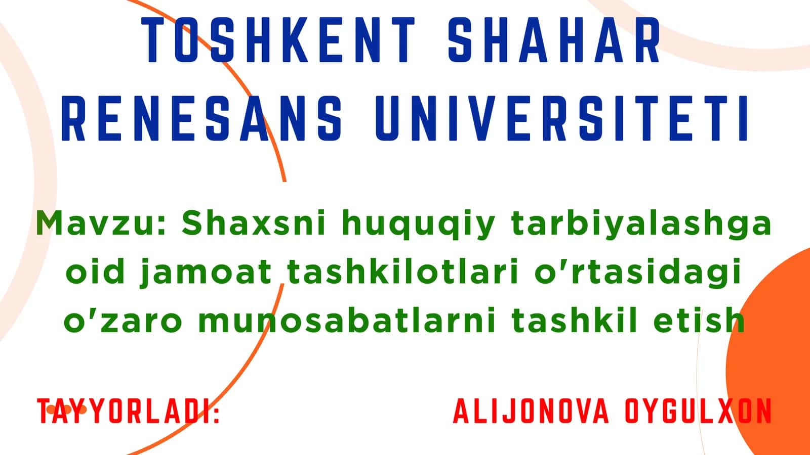 Shaxsni huquqiy tarbiyalashga oid jamoat tashkilotlari o'rtasidagi o'zaro munosabatlarni tashkil etish