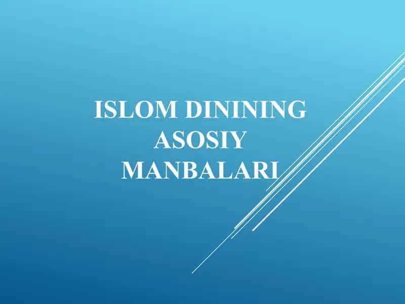 Islomning asosiy manbalari