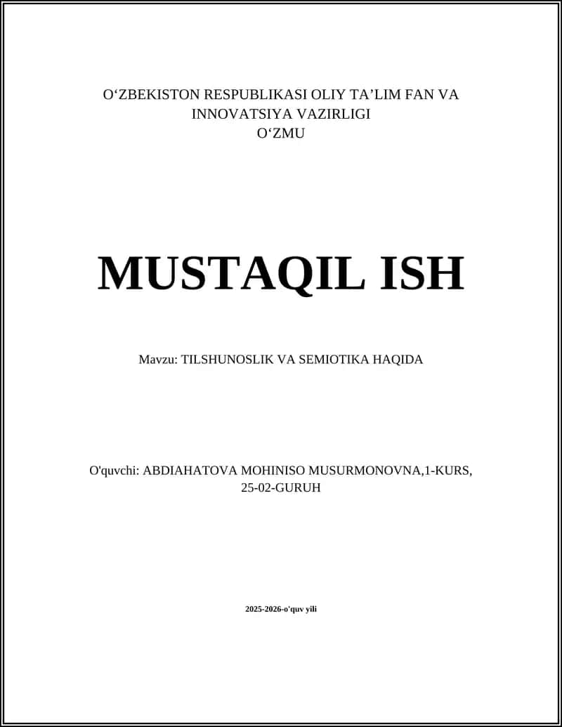 TILSHUNOSLIK VA SEMIOTIKA HAQIDA