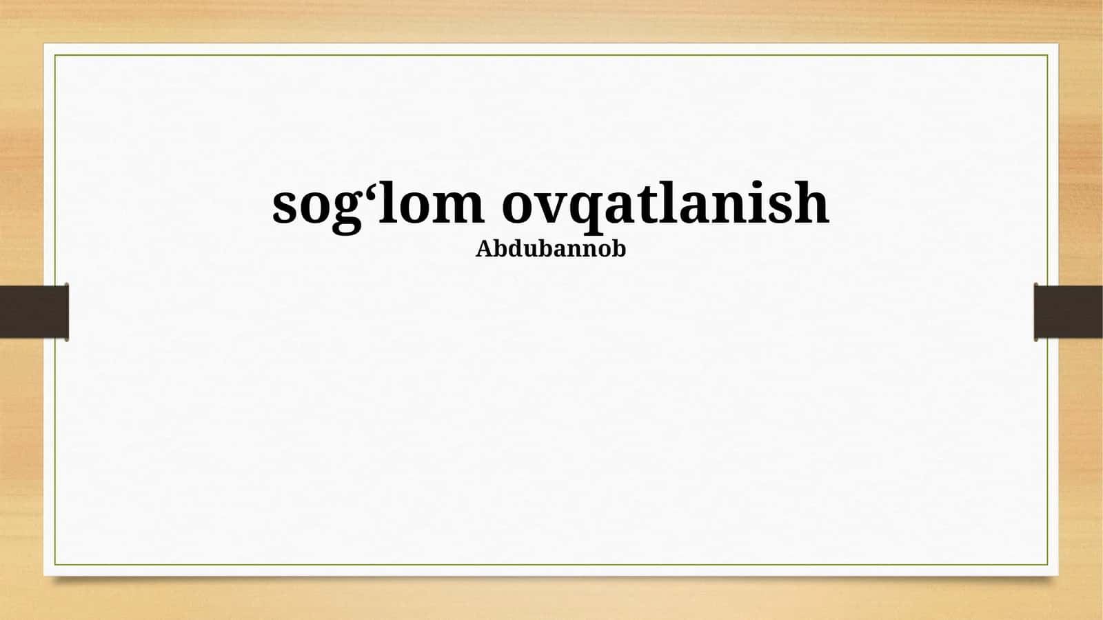 Sogʻlom ovqatlanish