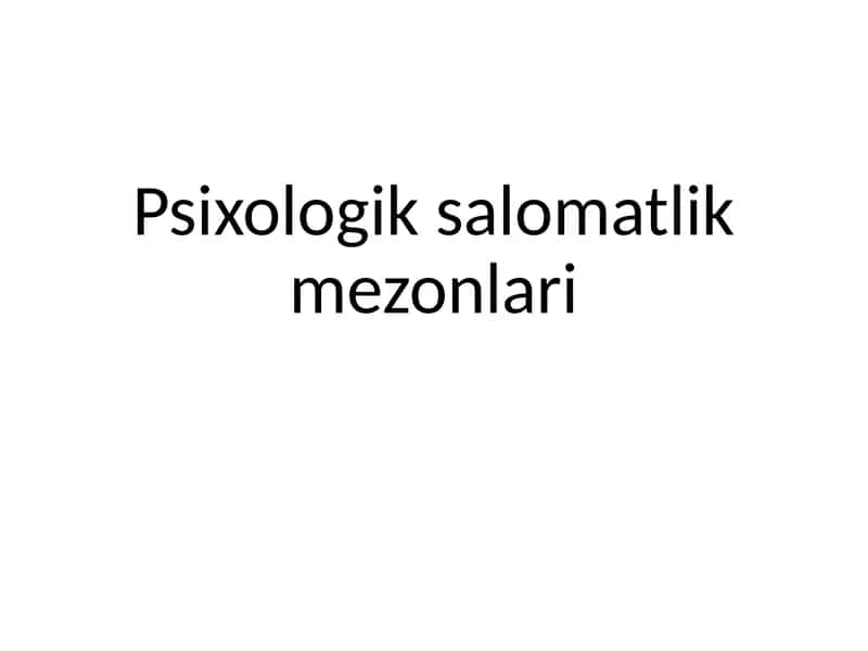 Psixologik salomatlik mezonlari